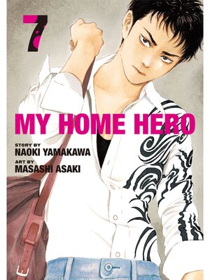 cover image of My Home Hero, Volume 7